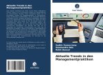 Aktuelle Trends in den Managementpraktiken