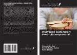 Innovación sostenible y desarrollo empresarial