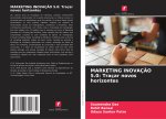 MARKETING INOVAÇ?O 5.0: Traçar novos horizontes