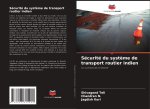 Sécurité du syst?me de transport routier indien