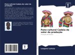 Pano cultural Cadeia de valor da produç?o
