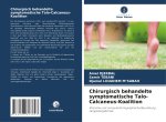 Chirurgisch behandelte symptomatische Talo-Calcaneus-Koalition