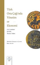 Türk Orta Caginda Yönetim ve Ekonomi