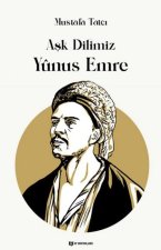 Ask Dilimiz Ynus Emre