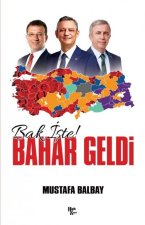 Bak Iste Bahar Geldi