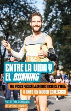 Entre la vida y el running