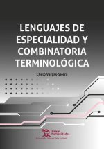 Lenguajes de especialidad y combinatoria terminológica
