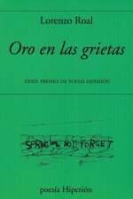 Oro En Las Grietas