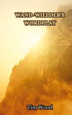 Wand-wielder's Wordplay