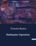 Habitaç?es Operárias