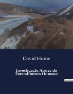 Investigaç?o Acerca do Entendimento Humano