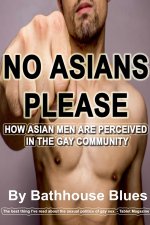 No Asians Please