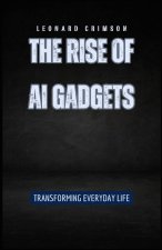 The Rise of AI Gadgets