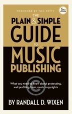 The Plain & Simple Guide to Music Publishing