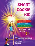 Smart Cookie Kid pre 3-4 ro?né deti Pozornos? a koncentrácia Vizuálna pamä? Viacnásobné inteligencie Motorické zru?nosti  Pracovný zo?it rozvoja 3B
