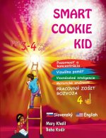 Smart Cookie Kid pre 3-4 ro?né deti Pozornos? a koncentrácia Vizuálna pamä? Viacnásobné inteligencie Motorické zru?nosti  Pracovný zo?it rozvoja 4D