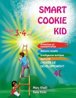 Smart Cookie Kid pour les 3-4 ans Cahier de développement 4C