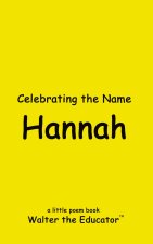 Celebrating the Name Hannah