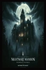 Nightmare Mansion