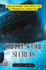Credit Score Secrets