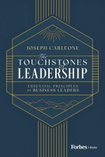The Touchstones of Leadership