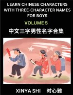 Learn Chinese Characters with Learn Three-character Names for Boys (Part 5)