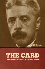 The Card, a Story of Adventure in the Five Towns