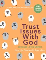 Trust Issues WIth God