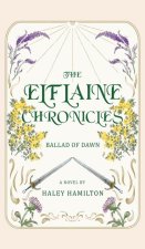 The Elflaine Chronicles