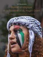 Manuel stratEgique de la Palestine et du Moyen-Orient