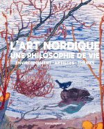 L'ART NORDIQUE. UNE PHILOSOPHIE DE VIE