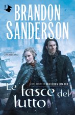 fasce del lutto. Mistborn. Era due