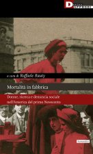 Mortalità in fabbrica. Donne, ricerca e denuncia sociale nell'America del primo Novecento