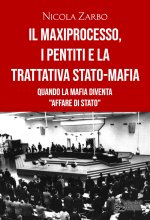 maxiprocesso, i pentiti e la trattativa Stato-mafia