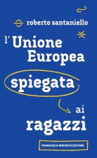 Unione Europea spiegata ai ragazzi
