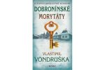Dobroninské morytáty - Letopisy královské komory 11. díl