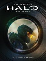 MAKING OF HALO THE SERIES HOPE HEROISM H
