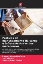 Práticas de manuseamento da carne e infra-estruturas dos matadouros