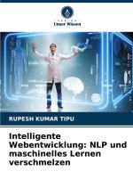 Intelligente Webentwicklung: NLP und maschinelles Lernen verschmelzen