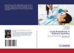 Local Anaesthesia in Pediatric Dentistry