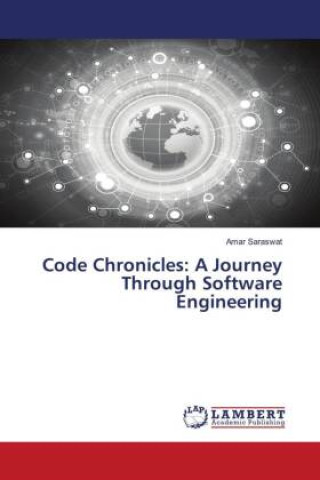 Code Chronicles: A Journey Through Software Engineering