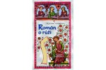 Román o růži (4. vydání)