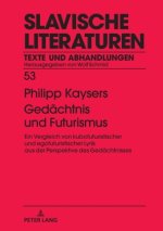 Gedächtnis und Futurismus