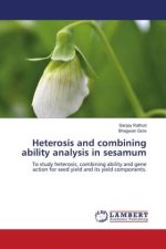 Heterosis and combining ability analysis in sesamum