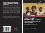 COMPETENZE DI ESPRESSIONE SCRITTA: valutazione formativa e costruzione.