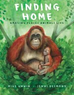 FINDING HOME AMAZING PLACES ANIMALS LI