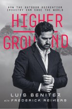 Higher Ground: How The Outdoor Recreation Industry Can Save The World