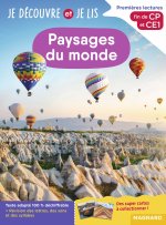 Je découvre et je lis CP et CE1 - Les paysages du monde
