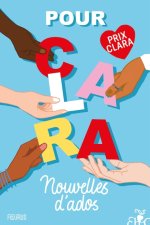 Pour Clara. Nouvelles d'ados. Prix Clara 2024