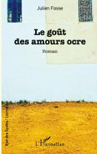 Le goût des amours ocre